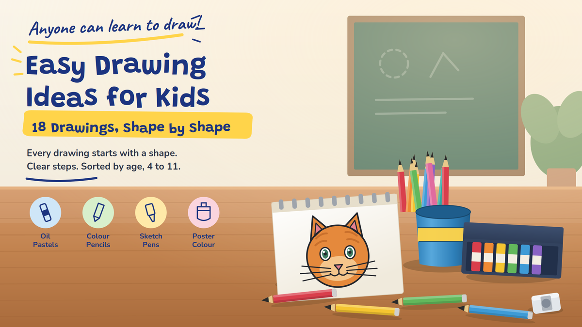 Easy Drawing Ideas for Kids: 18 Drawings, Step by Step